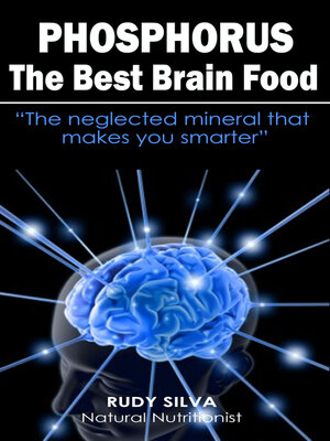 cover image of Phosphorus, the Best Brain Food